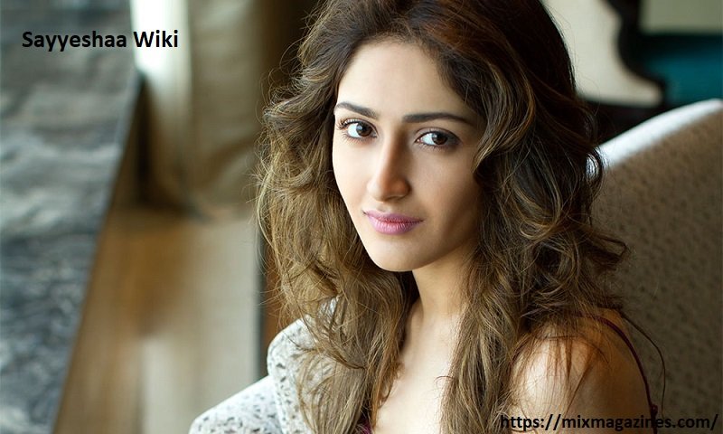 Sayyeshaa Wiki: Bio, Age, Height, Social Media, Family, Net Worth - Mix ...